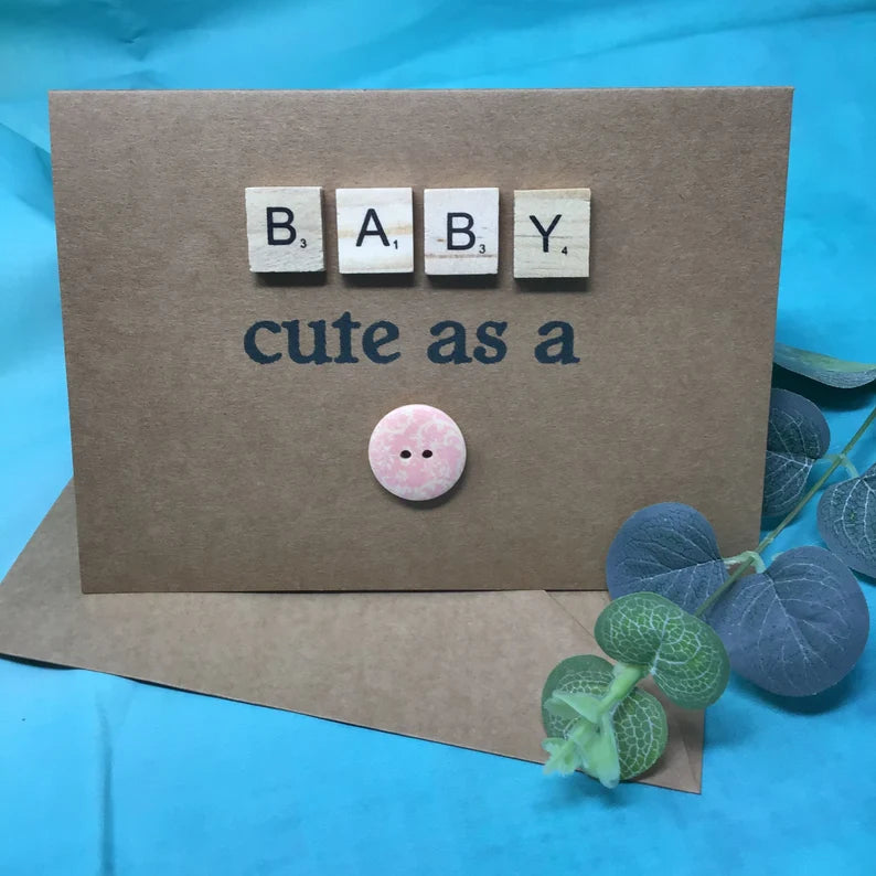 Baby cute as a Button - Scrabble Card, special card, new baby special card.